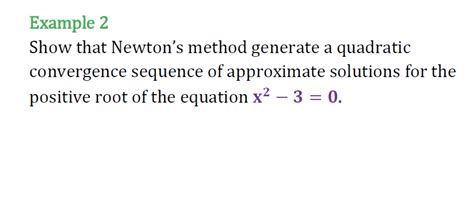 Solved Example 2 Show that Newton's method generate a | Chegg.com