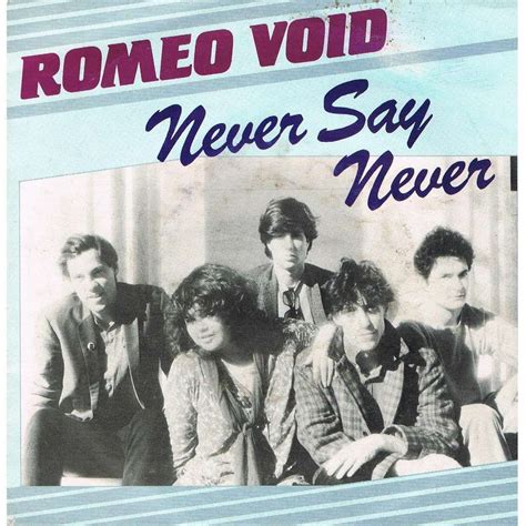 NEVER SAY NEVER by ROMEO VOID, SP with lerayonvert - Ref:118016389 | Vinyle