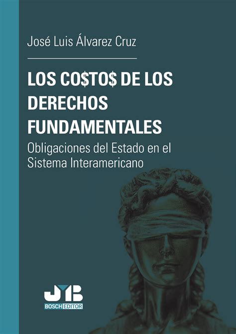 Libro Los Costos De Los Derechos Fundamentales 9788419580344 Álvarez Cruz José Luis