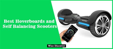 Best Hoverboards And Self Balancing Scooters