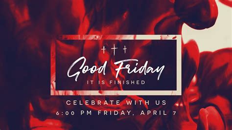 Good Friday It Is Finished Youtube