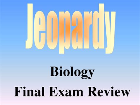 Biology Final Exam Review Ppt Download