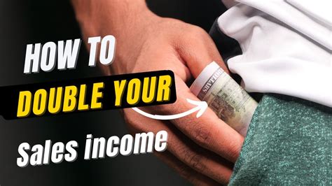 How To Double Your Sales Income Tip To Increase Profits And Sales For