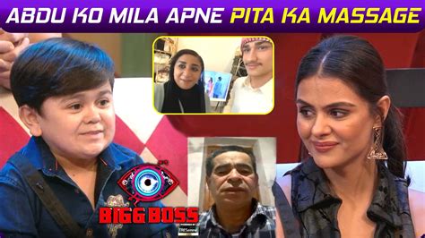 Bigg Boss 16 Update Abdu Ko Mila Apne Pita Ka Massage Bigg Boss Ne