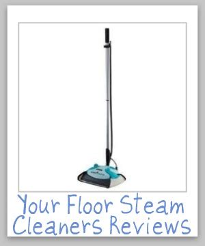 Floor Steam Cleaners & Steam Mop Reviews