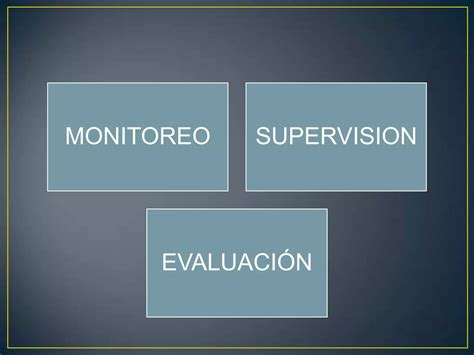 Monitoreo supervisión y evaluación educativa en salud PPT