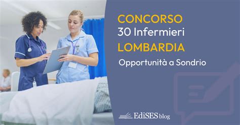 Concorso 30 Infermieri Sondrio Bando All ASST Valtellina