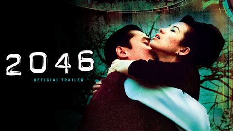2046 Official Trailer ตัวอย่างซับไทย Youtube