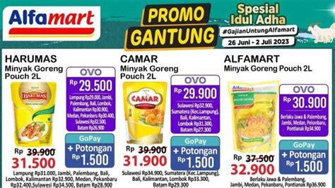 Promo Alfamart 2 Juli 2023 Hari Terakhir Minyak Goreng Rp31 500 Saus