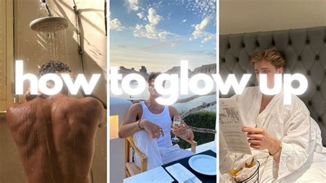 How To Glow Up As A Guy YouTube