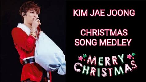 Kim Jae Joong ジェジュン Fmv Christmas Medley Song Merry Christmas