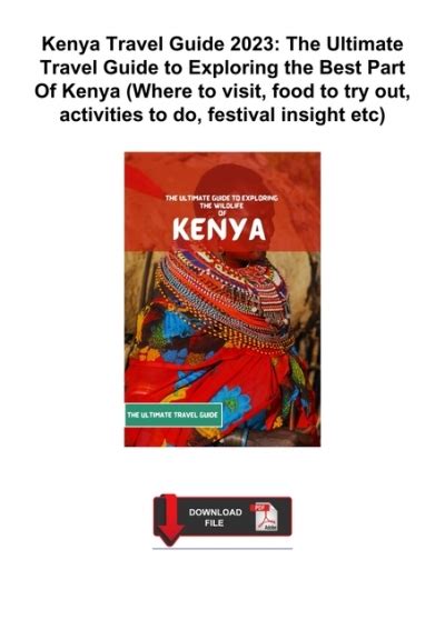 Kenya Travel Guide The Ultimate Travel Guide To Exploring The Best