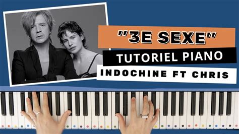 3ème Sexe De Indochine Ft Christine Piano Tuto Facile Youtube