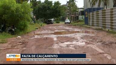 JPB1 Moradores De Cabedelo PB Reclamam De Trecho De Rua Sem