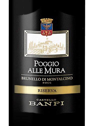 Banfi Poggio Alle Mura Brunello Di Montalcino Riserva Vivino Us