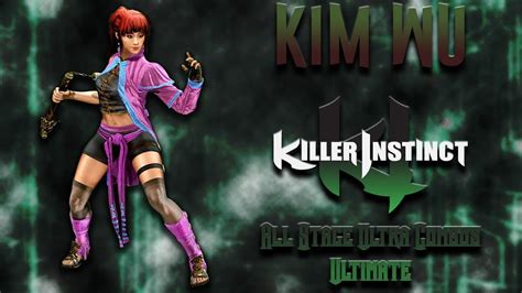 Killer Instinct Kim Wu All Stage Ultra Combo Ending YouTube