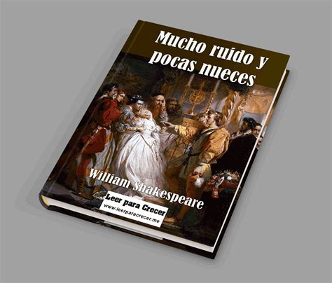 Mucho Ruido Y Pocas Nueces William Shakespeare Libro Gratis Leer Para