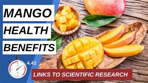 10 Mango Health Benefits Why Mangoes Are Good For You Youtube