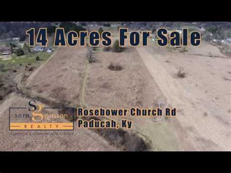 14 ACRES ROSEBOWER CHURCH RD PADUCAH KY 42003 MLS 101010 YouTube