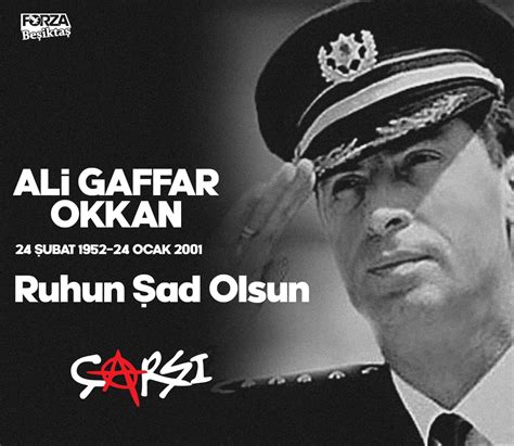 çArşı on Twitter Ali Gaffar Okkan 24 Ocak 2001 Saygı ve rahmetle