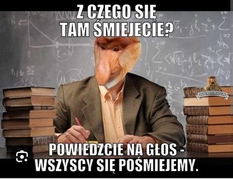 Memy O Nauczycielach Memy Na Dzie Nauczyciela G Os Wielkopolski