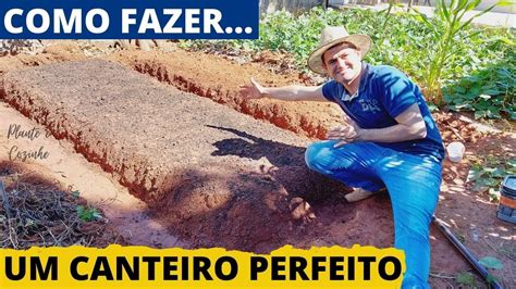 COMO FAZER O CANTEIRO PERFEITO PARA HORTA EM 5 PASSOS O SEGREDO PARA O