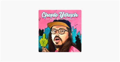 ‎Chente Ydrach on Apple Podcasts