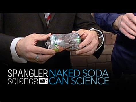 Naked Soda Can Science Cool Science Experiment YouTube