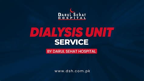 Dialysis Unit Service By Darul Sehat Hospital Trending Dialysis