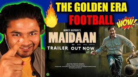 Maidaan Trailer Ajay Devgn Amit Sharma Boney K A R Rahman