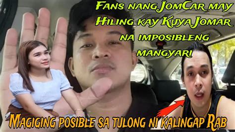 Fans Ng Jomcar May Hiling Kay Kuya Jomar Na Imposibleng Mangyari