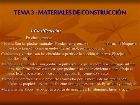 PPT TEMA 3 MATERIALES DE CONSTRUCCIÓN PowerPoint Presentation free