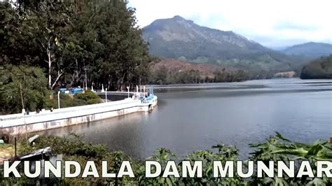 Kundala Dam Munnar Kundala Dam Boating Kundala Dam Video