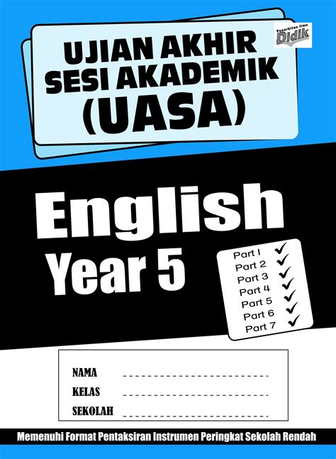 Uasa English Part Year Based On Didiktv Uasa English Off