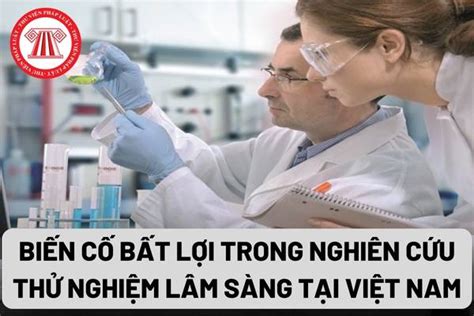 Hoạt động báo cáo biến cố bất lợi trong nghiên cứu thử nghiệm lâm sàng