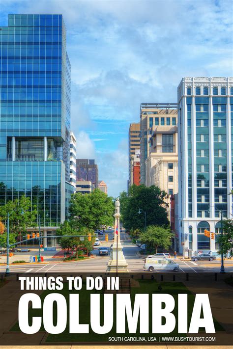 32 Best And Fun Things To Do In Columbia Sc Attractions And Activities