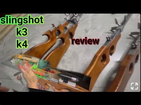 Review 2 mẫu súng ná cao su báng gỗ k3 và k4 kenhchiase slingshot