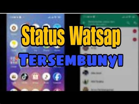 Cara Sembunyikan Status Watsap Ke Orang Tertentu Youtube