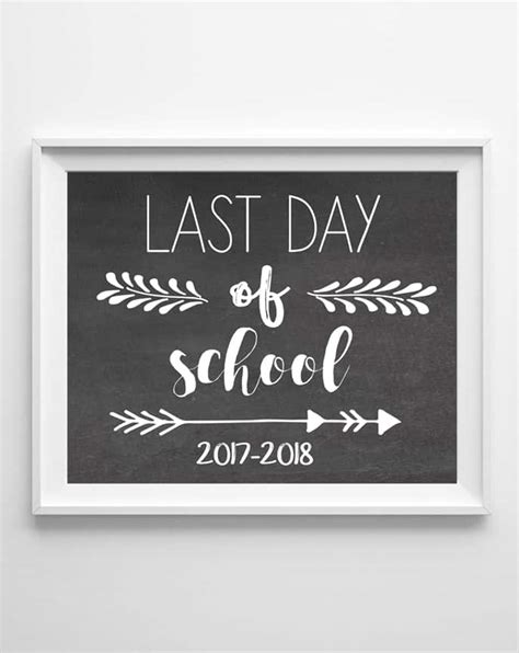 Last Day Of School Printable Sign Editable Last Day Of School Sign Free