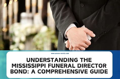 The Mississippi Funeral Director Bond A Comprehensive Guide Surety