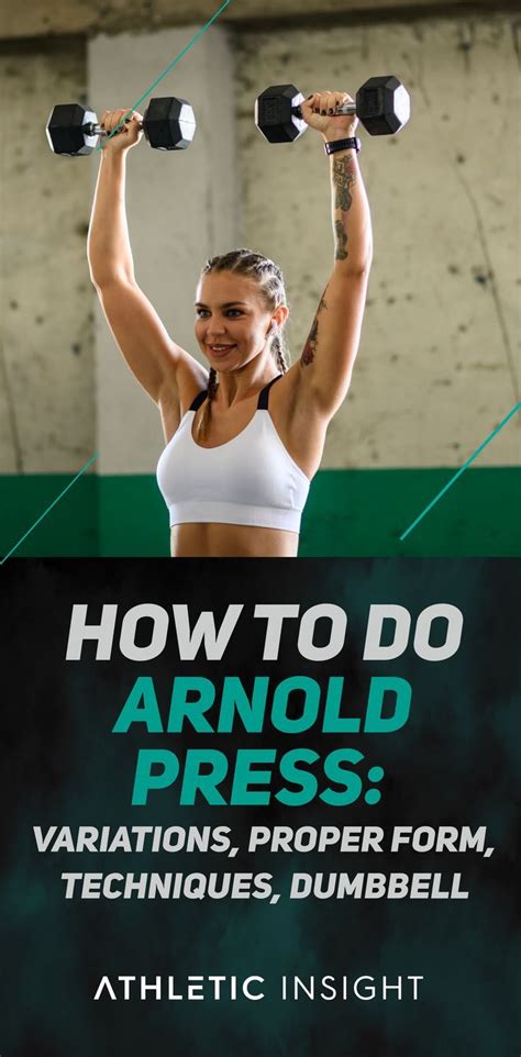 How To Do Arnold Press Variations Proper Form Techniques Dumbbell