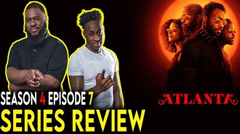 Atlanta Season 4 Episode 7 Recap Review Snipe Hunt YouTube