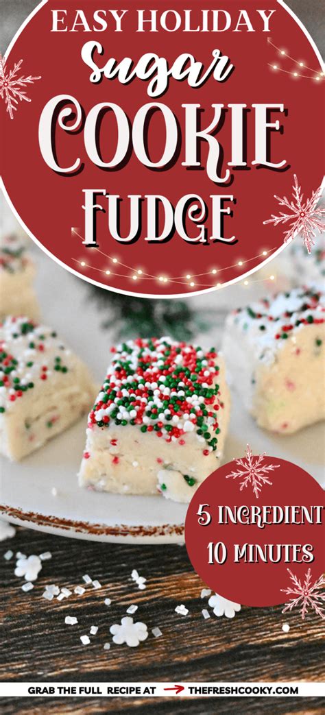 Easy Christmas Sugar Cookie Fudge Recipe The Fresh Cooky