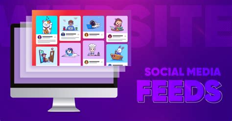 Social Media Feeds for Any Website (Example And Practices)