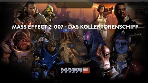 Lets Play Mass Effect 2 Besuch Auf Dem Kollektorenschiff YouTube