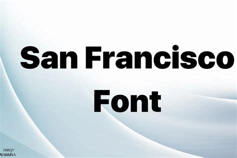 San Francisco Font Free Download