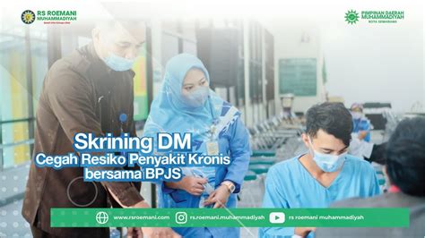 RS Roemani Melakukan Skrining Diabetes Melitus Dukung Program BPJS