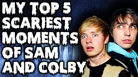 My Top 5 Scariest Moments Of Sam And Colby Brace Yourselfs Youtube