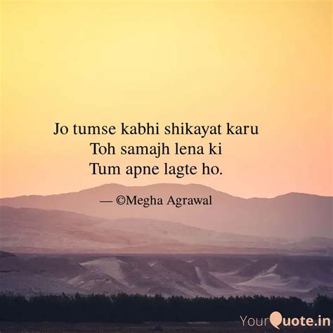 Jo Tumse Kabhi Shikayat K Quotes Writings By Megha Agrawal