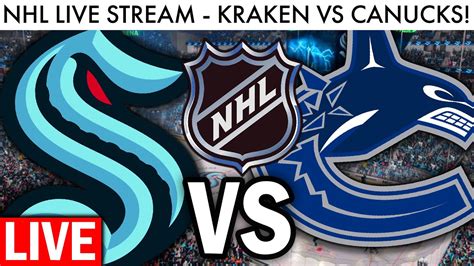 Kraken Vs Canucks Live Stream Nhl Seattle Vancouver Preseason Game